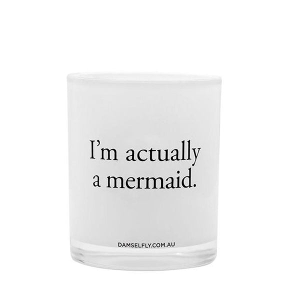 Damselfly I'm Actually a Mermaid Large Candle